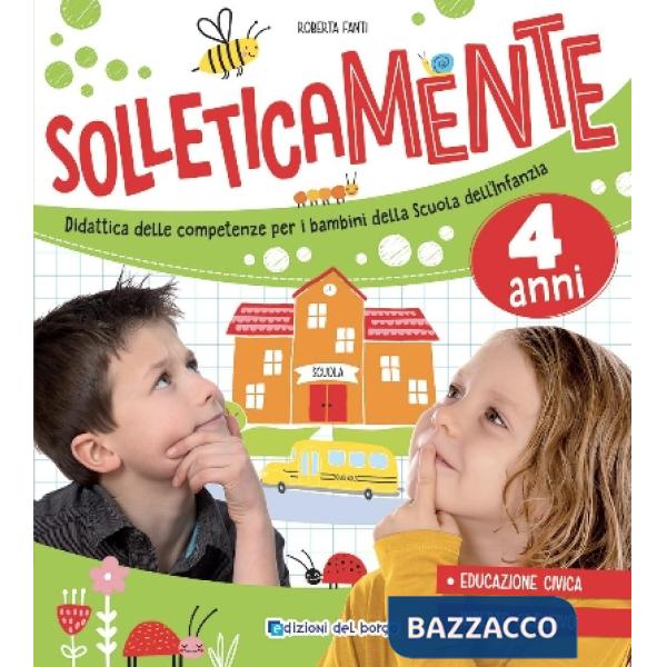 Solleticamente. 4 anni. Ediz. a colori