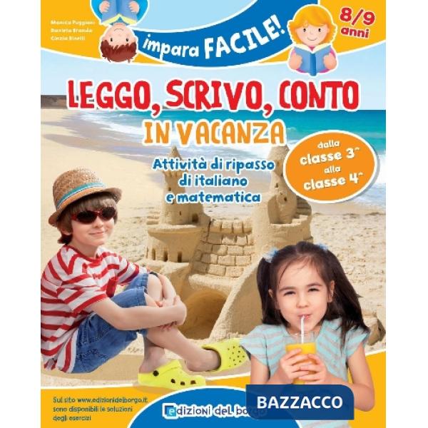LEGGO, SCRIVO, CONTO IN VACANZA 8-9 ANNI