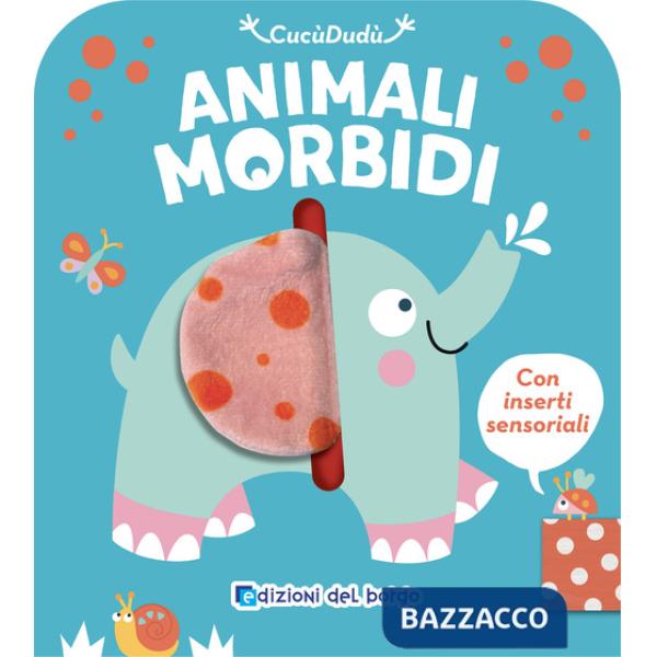 Elefante. Animali morbidi. Ediz. a colori