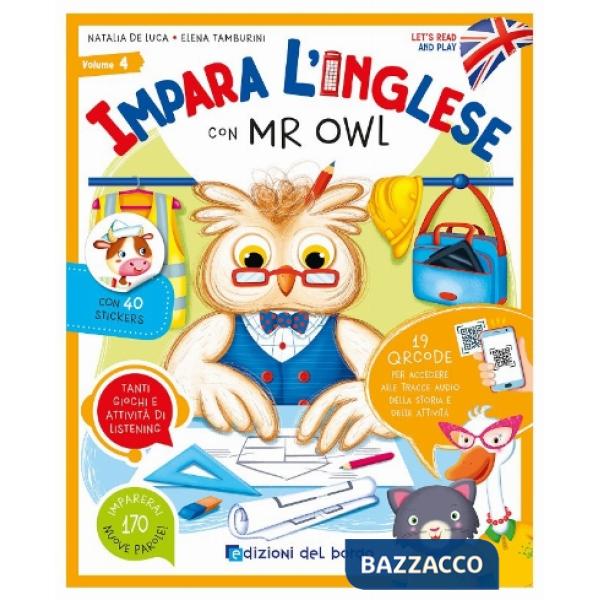 Impara l'inglese con Mr Owl. Let's read and play. Ediz. a colori. Con QR code per accedere alle tracce audio. Con 40 stickers. V