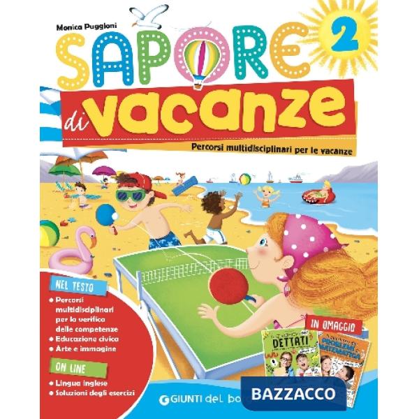Sapore di vacanze. Per la Scuola elementare