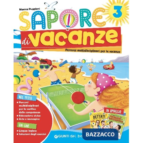 Sapore di vacanze. Per la Scuola elementare