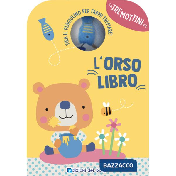 Orsolibro. Tremottini. Ediz. a colori. Con pupazzo (L')