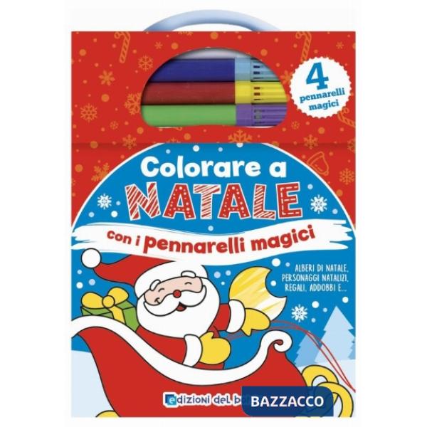 Colorare a Natale con i pennarelli magici. Ediz. a colori. Con 4 pennarelli