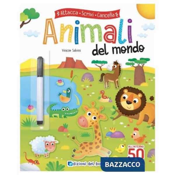 Animali del mondo. Attacca scrivi cancella. Ediz. a colori. Con pennarello cancellabile. Con Adesivi
