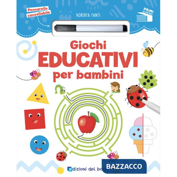 Giochi educativi per bambini. Ediz. a colori. Con pennarello cancellabile