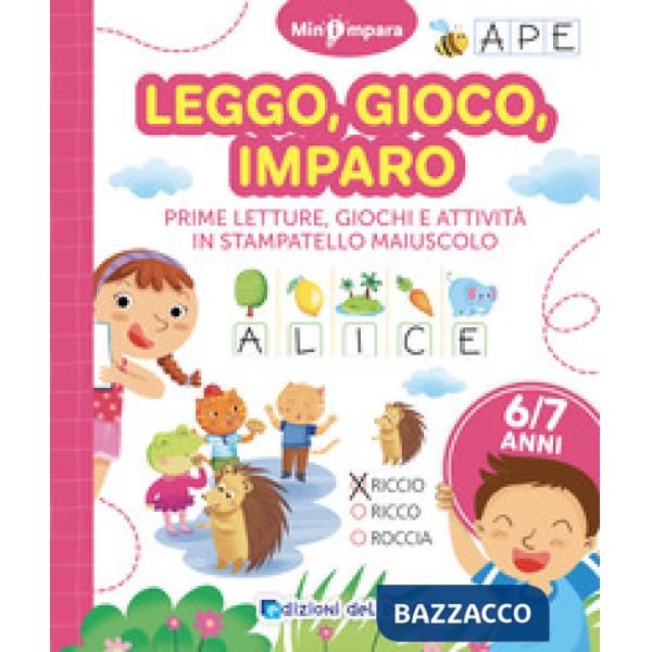 Leggo, gioco, imparo. Dalle lettere alle parole. Mini impara. Ediz. a colori