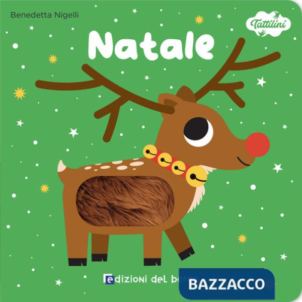 Natale. I tattilini. Ediz. a colori