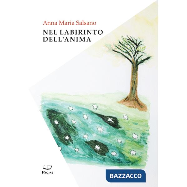 Nel labirinto dell'anima