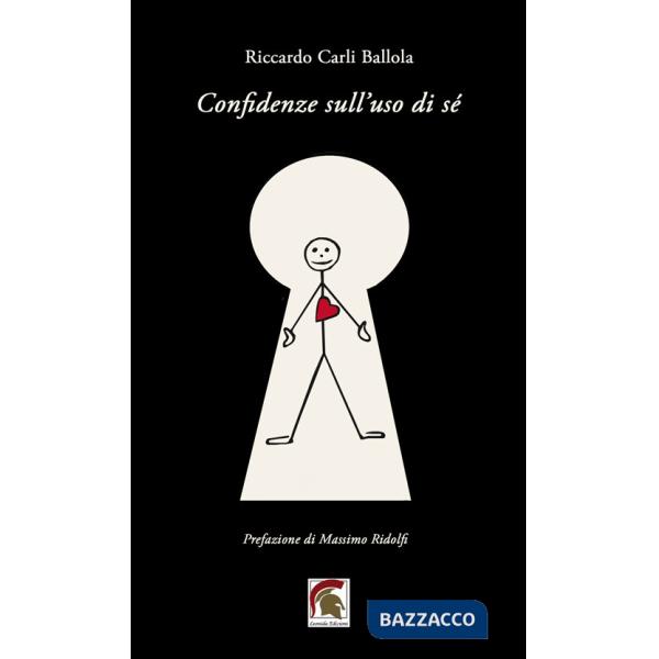 Confidenze sull'uso di sé