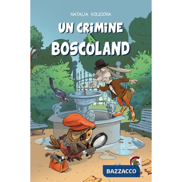 Crimine a Boscoland (Un)