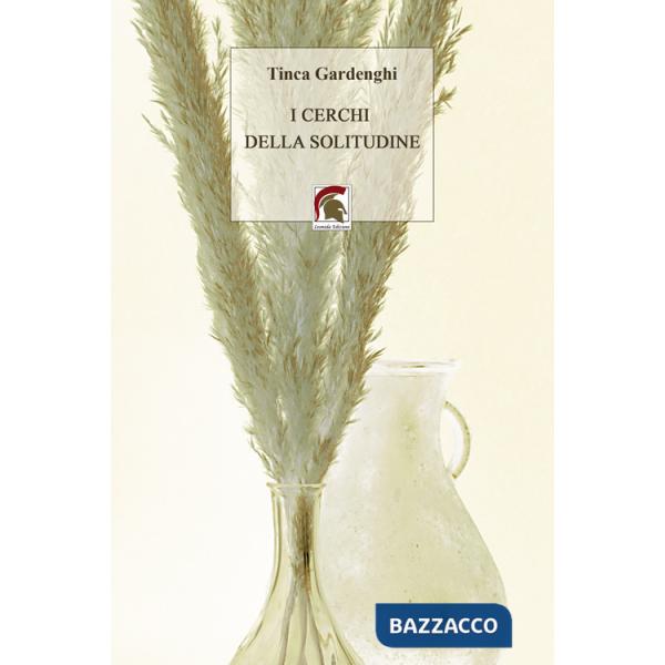 Cerchi della solitudine (I)