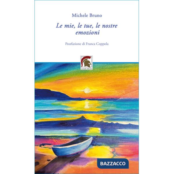 Mie, le tue, le nostre emozioni (Le)