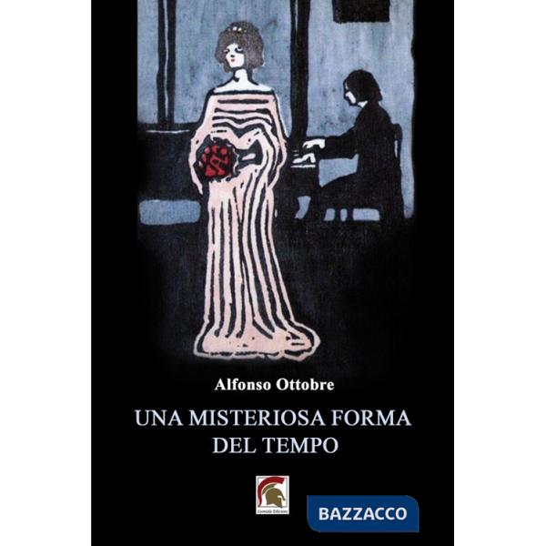 Misteriosa forma del tempo (Una)