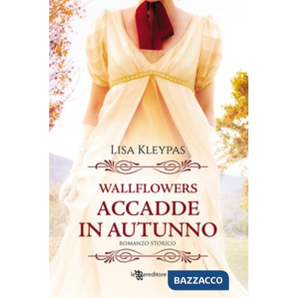 Accadde in autunno. Wallflowers. Vol. 2