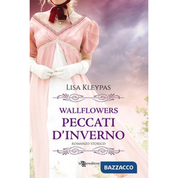 Peccati d'inverno. Wallflowers. Vol. 3