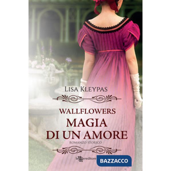 Magia di un amore. Wallflowers