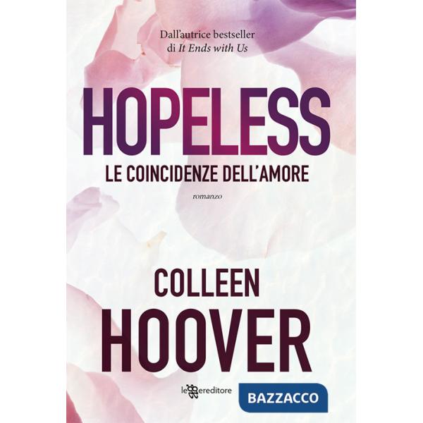 Hopeless. Le coincidenze dell'amore