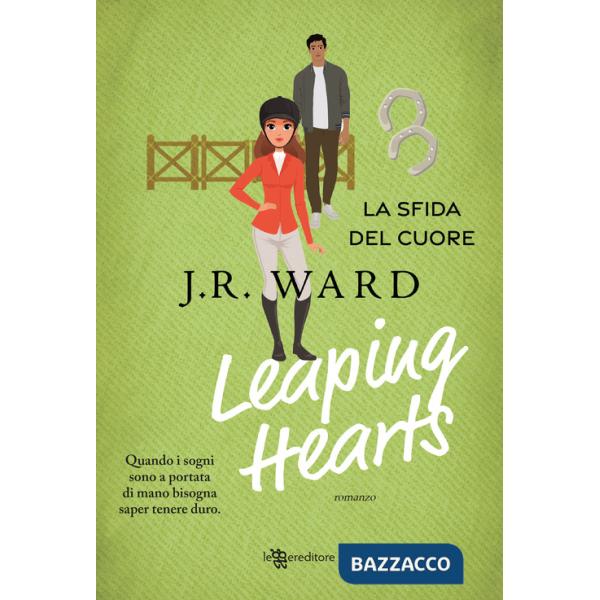 Leaping hearts. La sfida del cuore