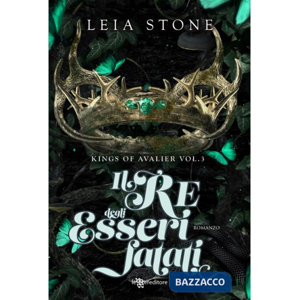 Re degli esseri fatati. Kings of Avalier (Il). Vol. 3