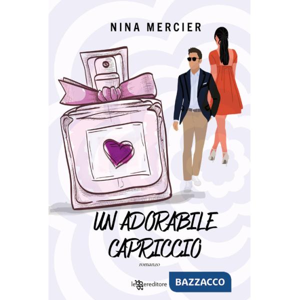 Adorabile capriccio (Un)