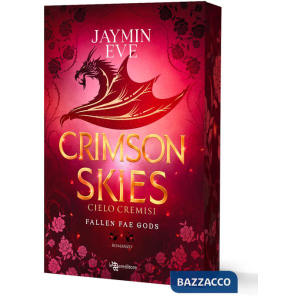 Crimson skies. Cielo cremisi. Fallen fae gods. Vol. 2
