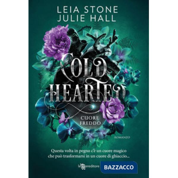 Cold hearted. Cuore freddo. Cursed fae. Con Segnalibro. Vol. 1