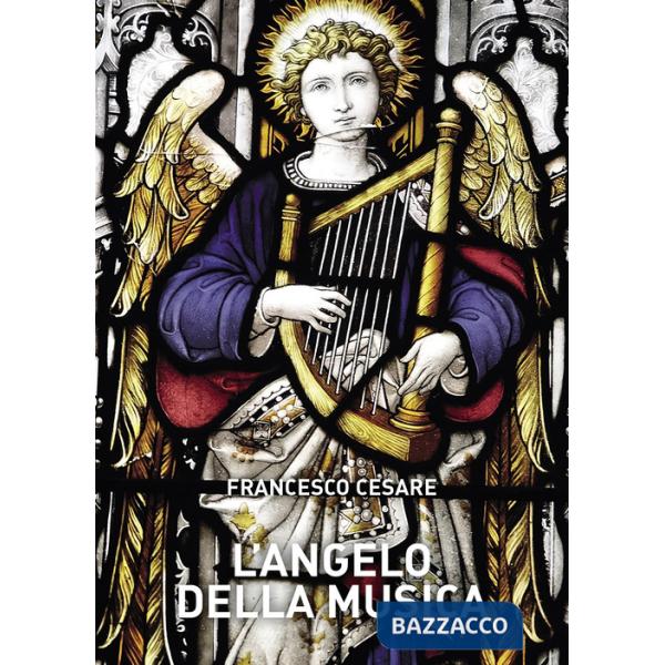 Angelo della musica (L')