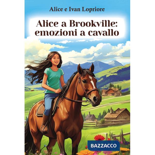 Alice a Brookville: emozioni a cavallo