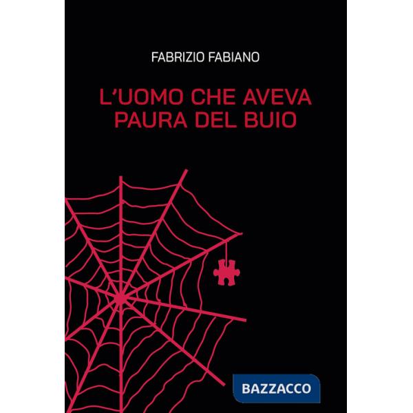 Uomo che aveva paura del buio (L')