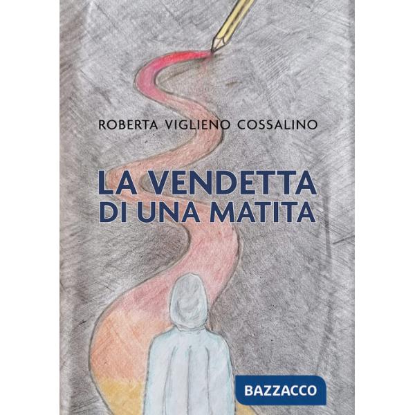 Vendetta di una matita (La)