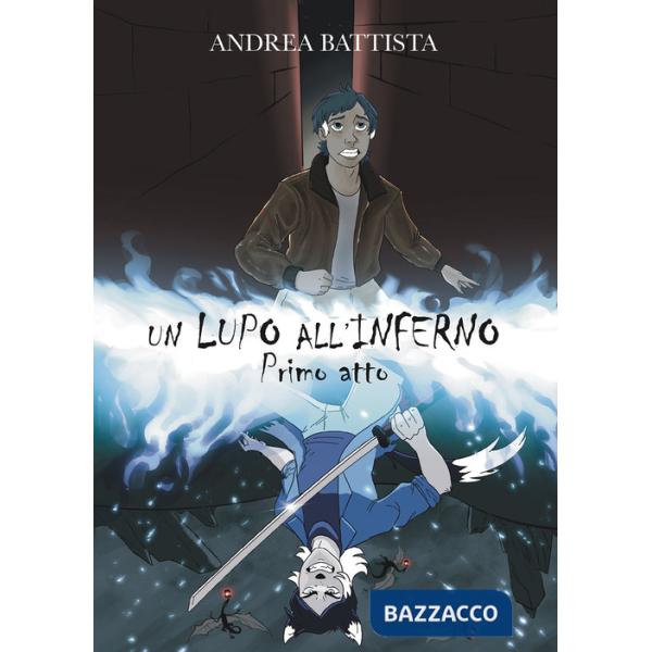 Lupo all'inferno (Un). Vol. 1