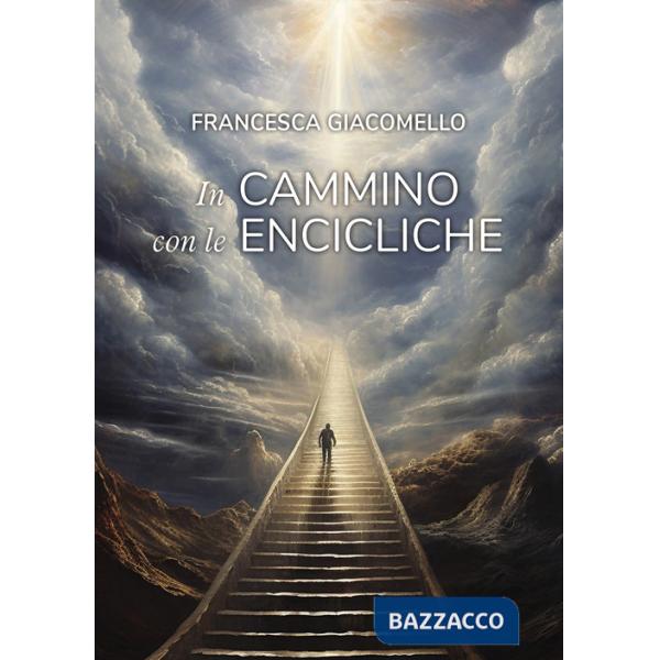 In cammino con le encicliche