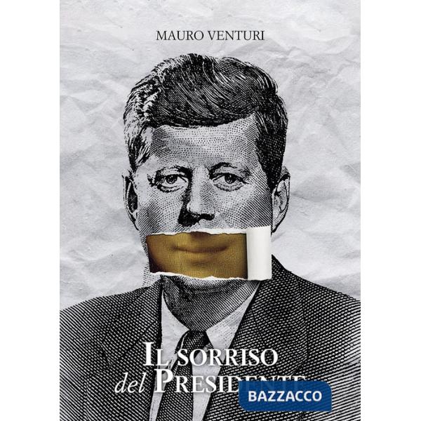 Sorriso del Presidente (Il)