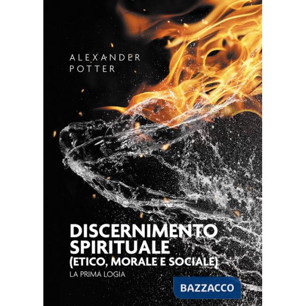 Discernimento spirituale (etico, morale e sociale). La prima logia