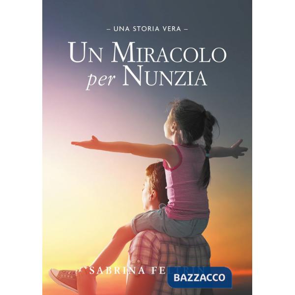 Miracolo per Nunzia (Un)