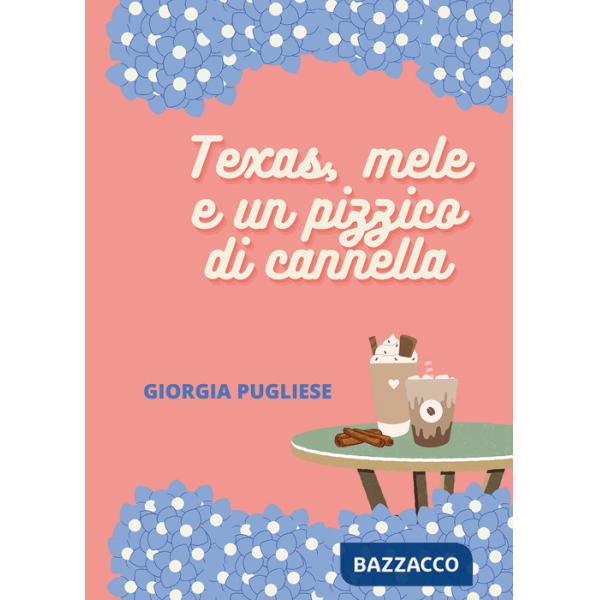 Texas, mele e un pizzico di cannella