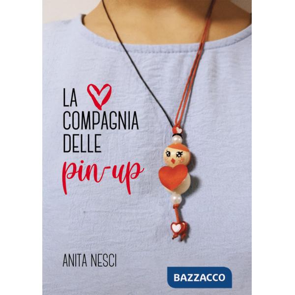 Compagnia delle pin up (La)