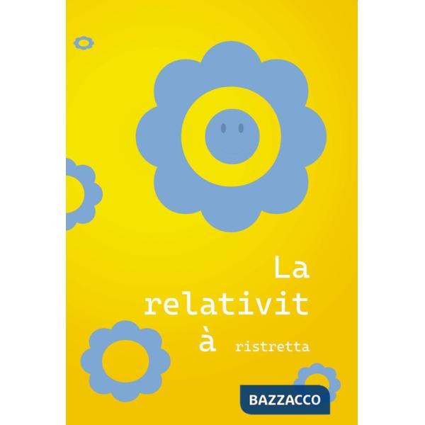 Relatività ristretta. Piccoli racconti e minuscoli incubi (La)
