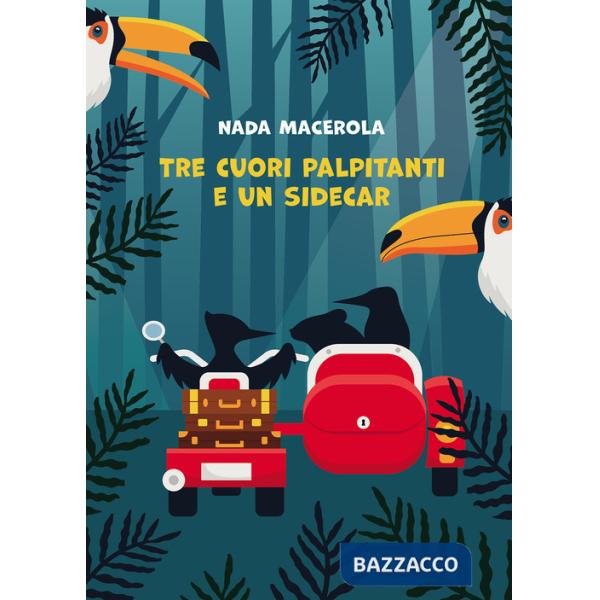 Tre cuori palpitanti e un sidecar