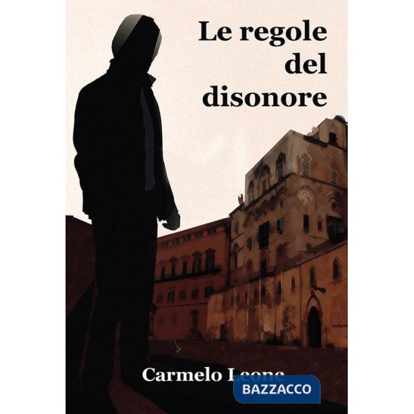 Regole del disonore (Le)