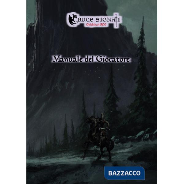 Cruce signati. Manuale del giocatore