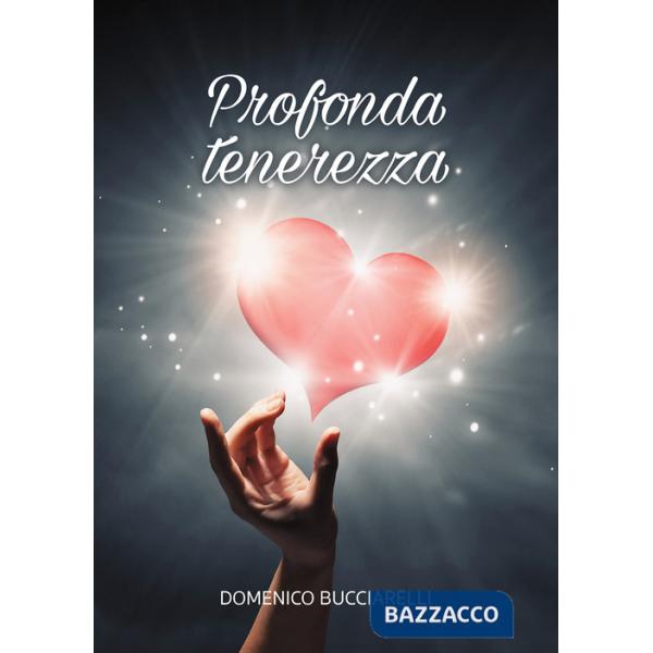 Profonda tenerezza