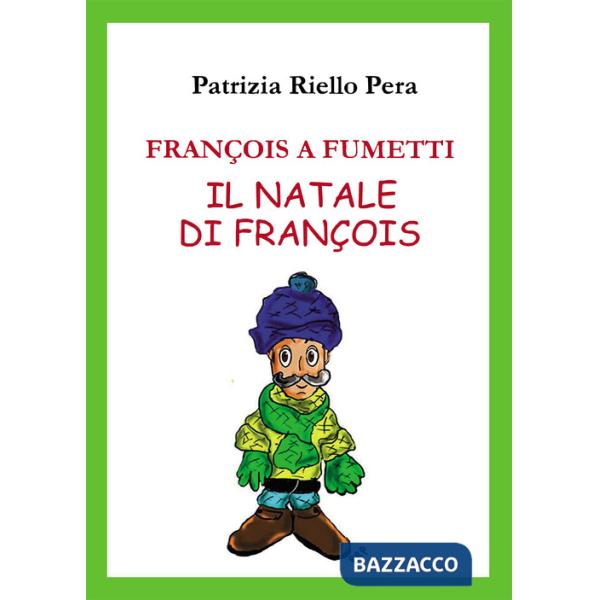 François a fumetti. Il Natale di François