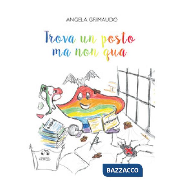 Trova un posto ma non qua