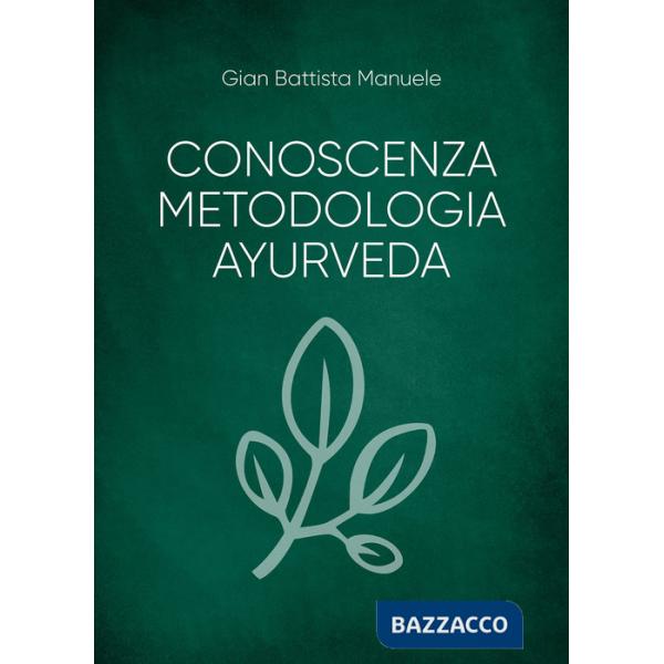 Conoscenza metodologia ayurveda
