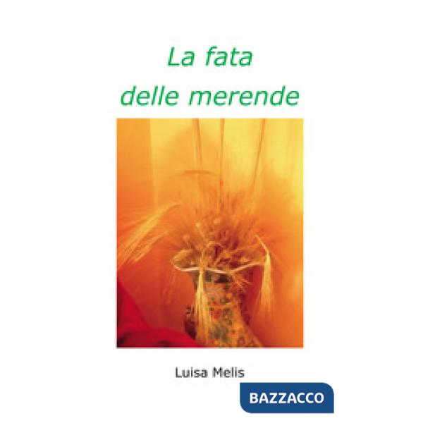 Fata delle merende (La)