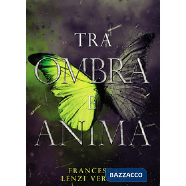 Tra ombra e anima
