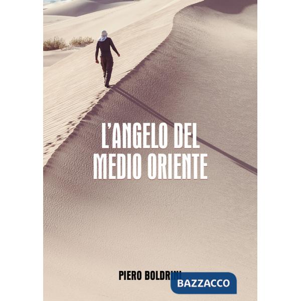 Angelo del Medio Oriente (L')