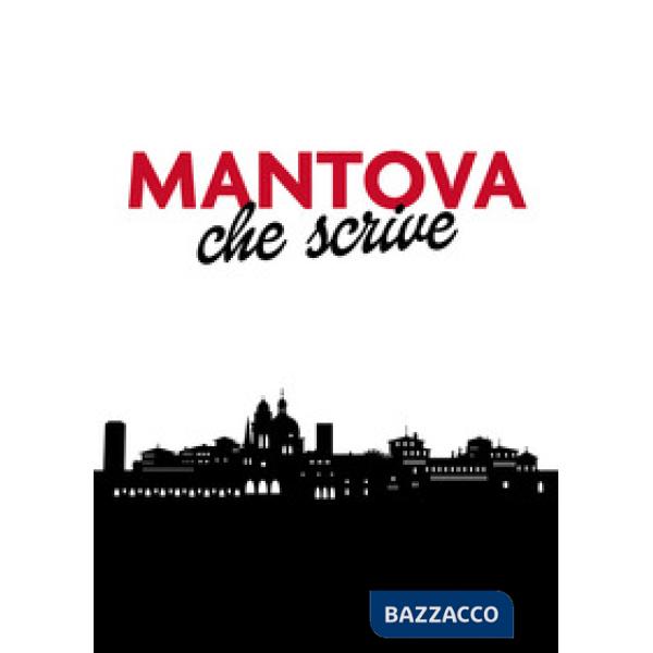 Mantova che scrive